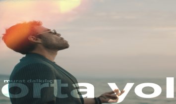 Murat Dalkılıç - Orta Yol